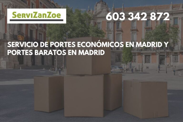 Portes económicos en Madrid / PORTES BARATOS MADRID