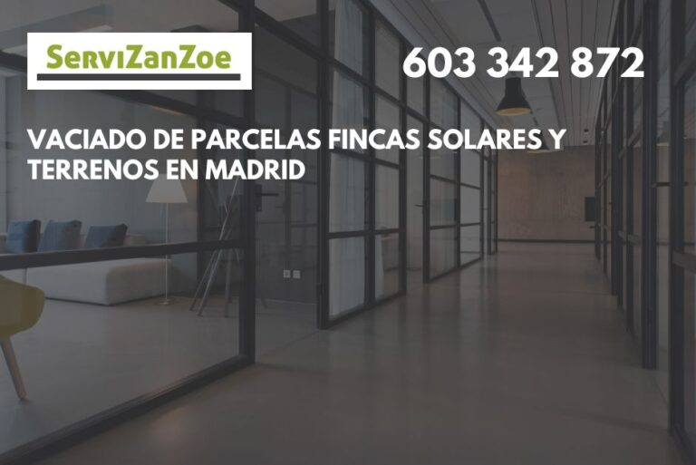 Vaciado de parcelas fincas solares y terrenos en Madrid